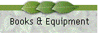 Books & Equipment