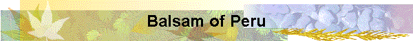 Balsam of Peru